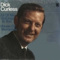 Dick Curless - All Of Me Belongs To You